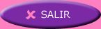 [Salir]